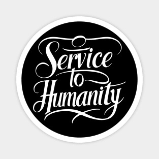 Arise and Render Service to Humanity - Baha'i Faith Magnet